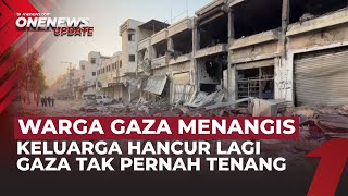 Gencatan Masih Berlaku, Korban Sipil Gaza Terus Bertambah Akibat Serangan| Onenews Update