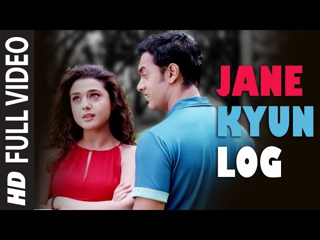 Full Video : Jane Kyun Log| Dil Chahta Hai | Aamir Khan, Preity Zinta | Udit Narayan, Alka Yagnik class=