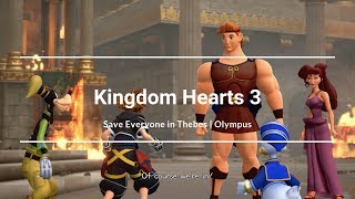 Kingdom Hearts 3 Save Everyone in Thebes | Olympus