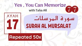 77 Surah Al Mursalat | Verse 17 | Memorization Series