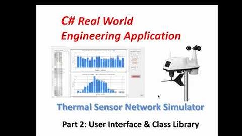 C# Temperature Sensing Network Application Part 2: User Interface