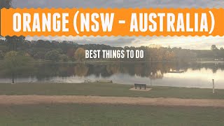 ORANGE - NSW - AUSTRALIA - Things to do