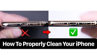 How to Properly Clean Your iPhone Speakers /Mic & Lightning Port