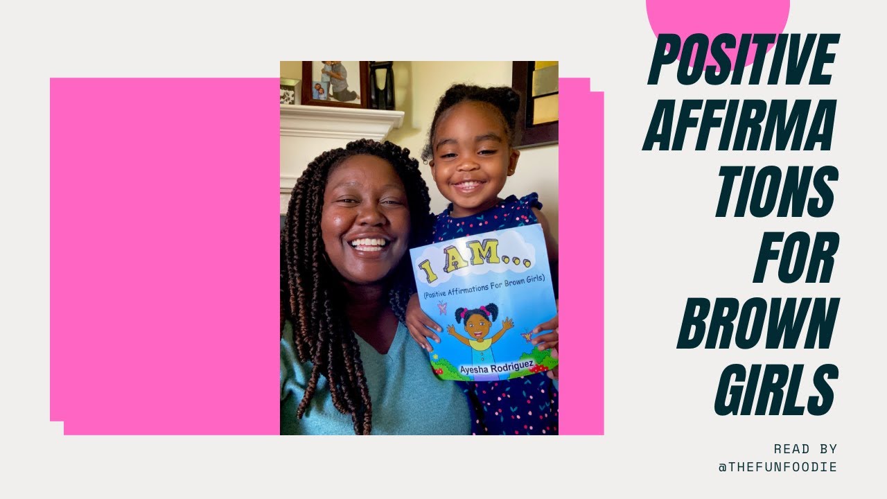 Positive Affirmations For Brown Girls Youtube