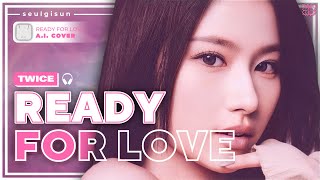 [AI COVER] How Would TWICE sing 'Ready For Love' by BLACKPINK⎟seulgisun Resimi