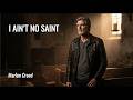 No Saint, No Stranger (Official Lyric Video)