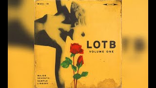 LOTB Vol. 1 (SAMPLE PACK) Major Seventh Sample Library