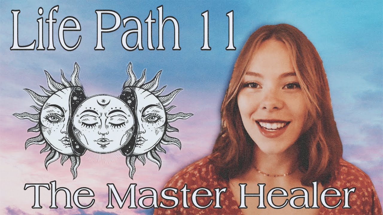 Life Path 11: Energy & Guidance