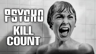 Psycho (1960) - Kill Count S01 - Fatal Count Rebirth