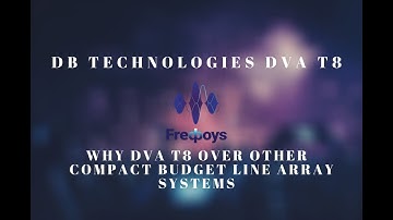 dB Technologies DVA T8 INSIGHT | What you need to consider as Customer