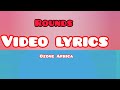Ozone Africa - Rounds _ video lyrics _@MrLyrical2003