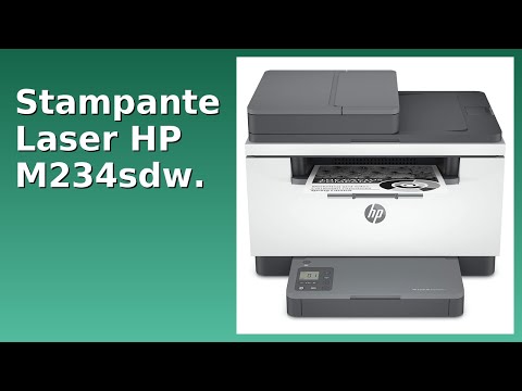 RECENSIONE (2025) : Stampante Laser HP M234sdw.. DETTAGLI ESSENZIALI