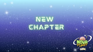 New Chapter - Nova Planet Music 
