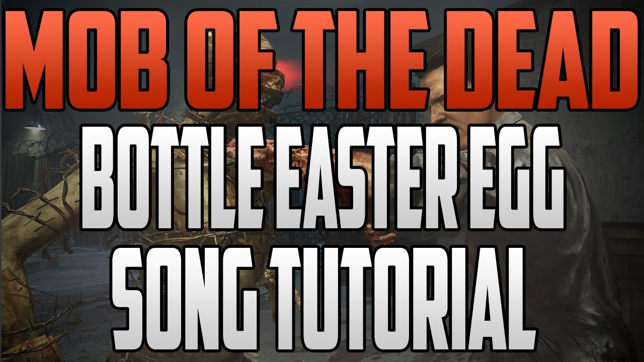 Mob Of The Dead Bottle Easter Egg Locations Johnny Cash Song Tutorial Black Ops 2 Youtube