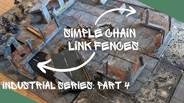 Making Easy Chain Link Fences - The Industrial Series Part 4 | Miniature Scatter Terrain Tutorial
