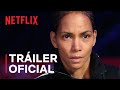 Herida | Halle Berry | Tráiler oficial | Netflix