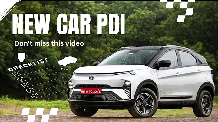 What to inspect Before taking Delivery (PDI)