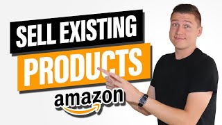 How To Add an Existing Product on Amazon  Will You Need Approval?! (Full Tutorial)