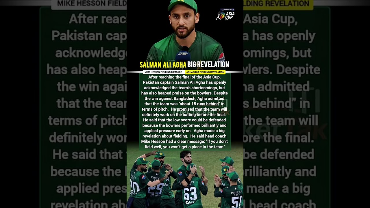 Agha’s Big Revelation on Pakistan Fielding & Batting Before Final | Honest Admission After Asia Cup