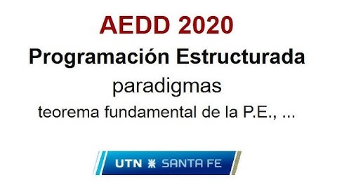 Paradigmas - Programación Estructurada