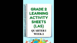 Learning Activity Sheets | Grade 2 | Quarter 1 Week 2