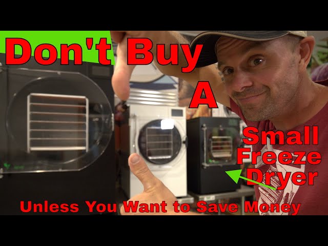 DON'T BUY a SMALL HARVESTRIGHT FREEZE DRYER! ---Unless You Want to Save  Money 