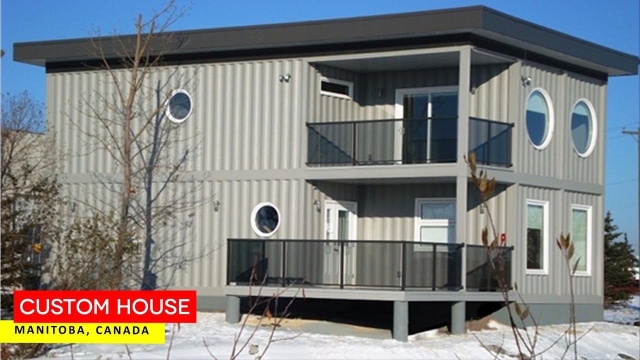 Custom Shipping Container House in Manitoba, Canada - YouTube