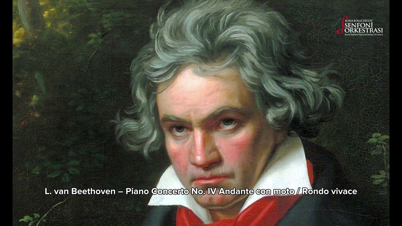 L. van Beethoven – Piano Concerto No. IV Andante con moto / Rondo vivace