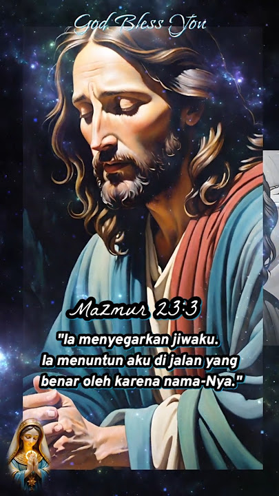 Mazmur 23:3 | #ayatalkitab #jesus #alkitab #lagurohaniterbaru #christianmusic