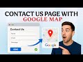 How to Create Contact us Page with map embedded For GOOGLE Sites ||2025 Tutorial