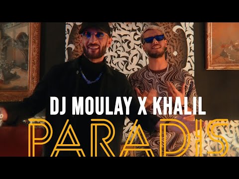 Dj Moulay feat Khalil 🔥 ( Paradis ) 2024