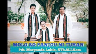 MOLO RO PANJOU NI TUHAN BE No. 544 - Pdt. Marganda Lubis, STh. M.I.Kom