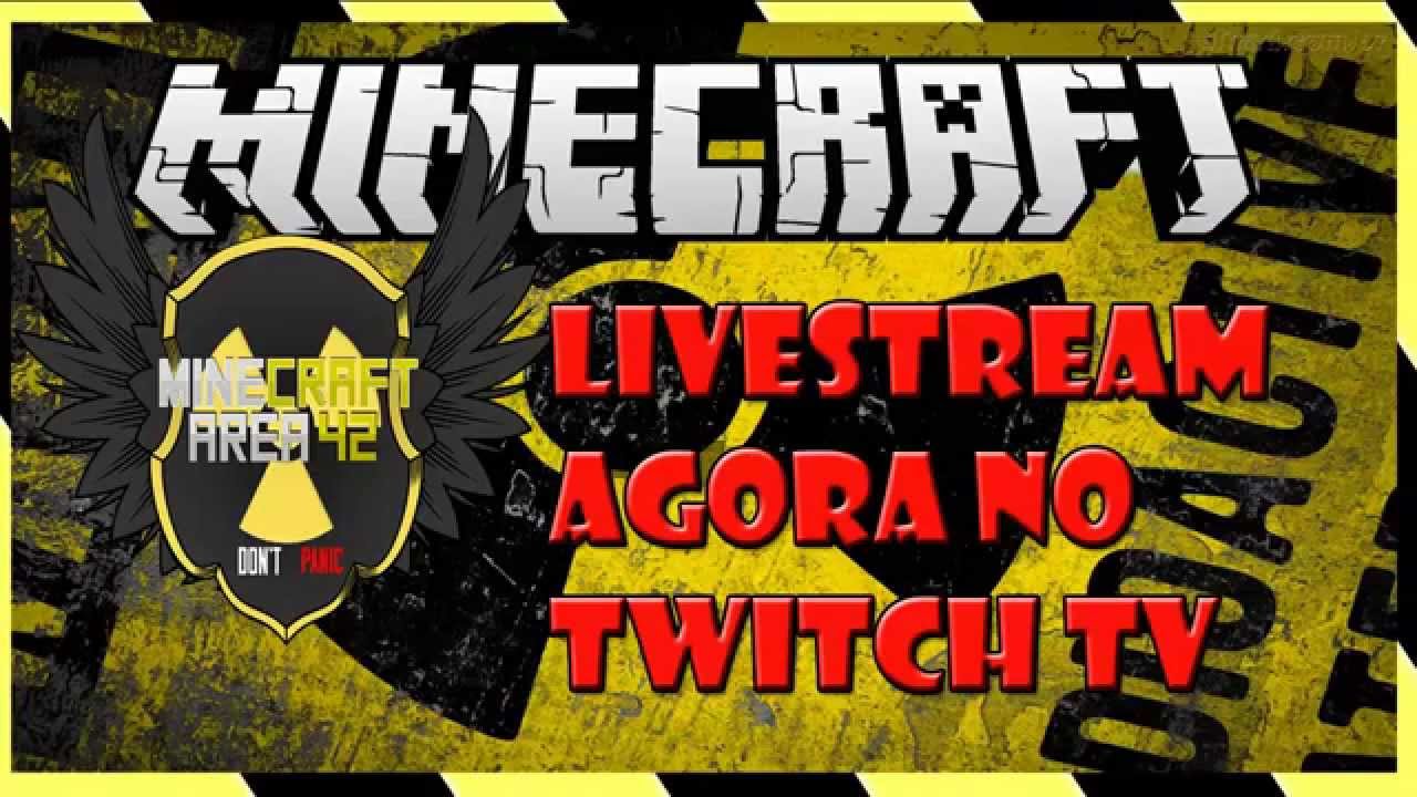 LIVE DE MINECRAFT AREA 42: AGORA NO TWITCH TV ark survival evolved admin commands