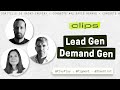 Lead gen vs demand gen avec domitille de  playplay romain de  pigment et david de ibanfirst