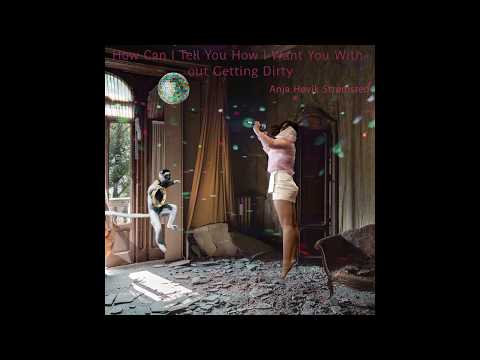 Anja Høvik Strømsted - You Wanted Love to Be Combined