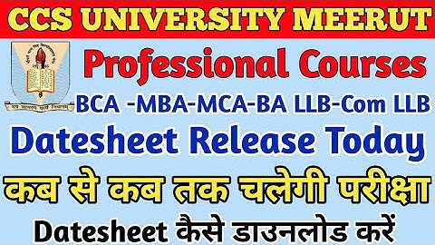 CCS University Professional Courses Exam Datesheet 2022 | Exam Datesheet 2022 /CCS University Meerut
