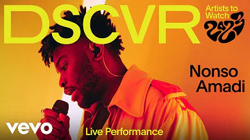 Nonso Amadi - Foreigner (Live) | Vevo DSCVR Artists to Watch 2023
