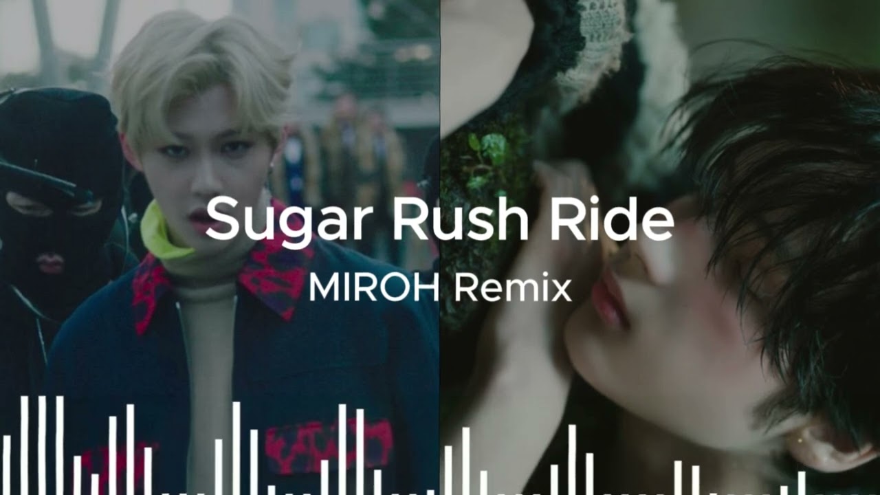 TXT 'Sugar Rush Ride' (SKZ 'MIROH' Remix)
