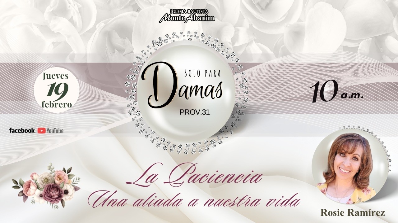 Solo para Damas - Rosie Ramírez - 19/02/26