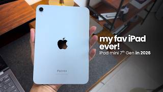 iPad Mini 7 in 2026: Why It's STILL My Favorite iPad Ever!