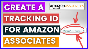 How To Create A New Amazon Associates Tracking ID? [in 2025] (Amazon Affiliate Tracking IDs)