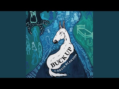 Carsie Blanton — Buck Up