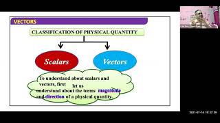 Class 11 - Physics - Chapter 4 - Motion in a Plane - Vectors - 1 - 14.07.2021