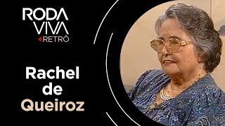 Roda Viva Retrô | Rachel de Queiroz | 1991