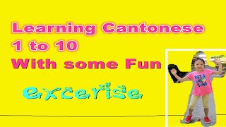 Mel Mel Melody: Learning Cantonese 1 to 10 and Making Number with Your Body Fun, 学习广东话数字1到10和数字肢体运动