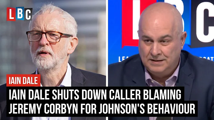 Iain Dale shuts down caller blaming Jeremy Corbyn ...