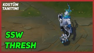 SSW Thresh (Skin Preview) League of Legends