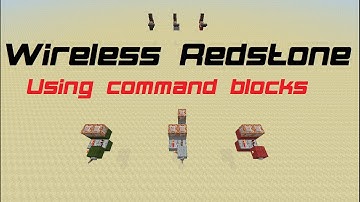 Wireless Redstone (Using Command Blocks)