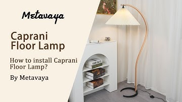 Caprani Floor Lamp Installation Video
