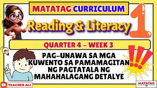 GRADE 1 READING AND LITERACY 1 QUARTER 4 WEEK 3 MATATAG